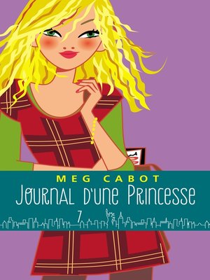 cover image of Journal d'une princesse--Tome 7--Petite fête et gros tracas